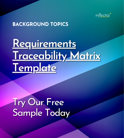 Requirements traceability is paramount for modern software development, especially in regulated environments. Click to download our template for use today!