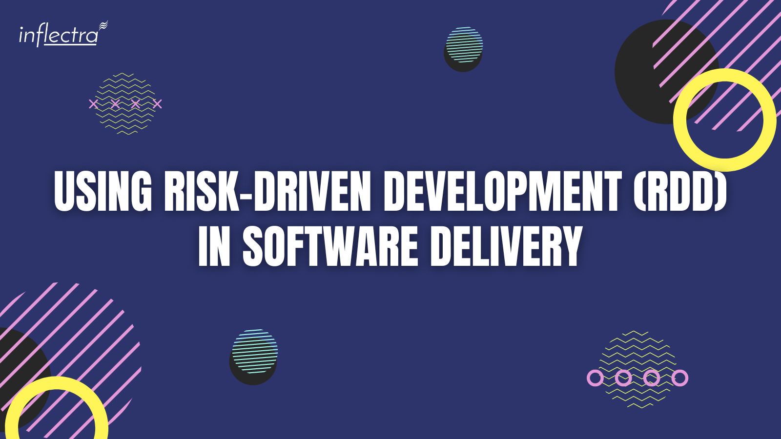 using-risk-driven-development-rdd-in-software-delivery-image