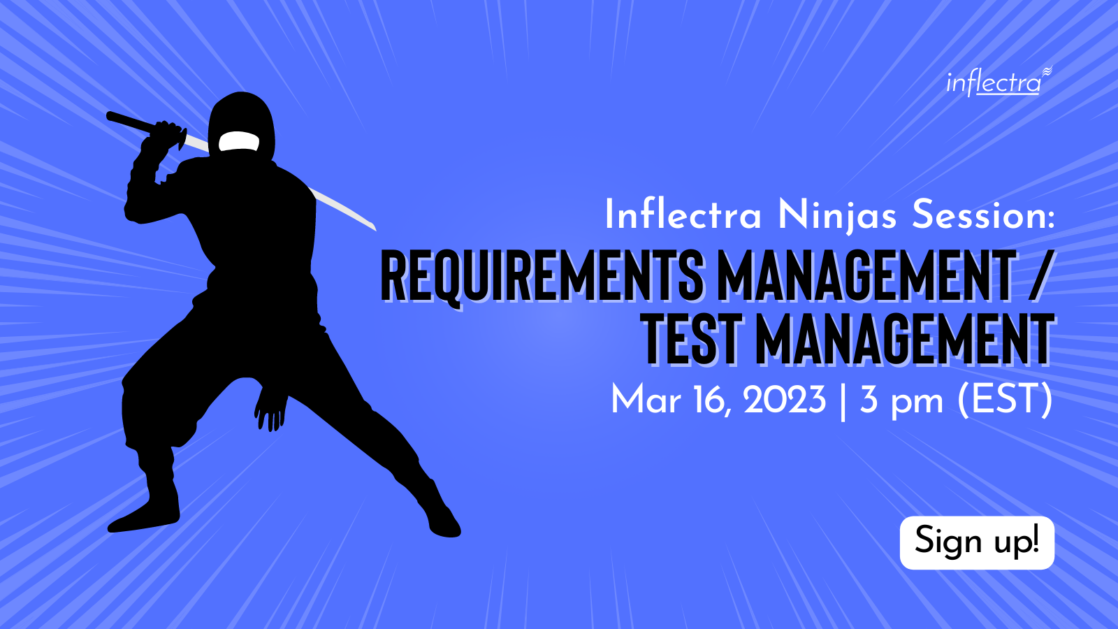 inflectra-ninjas-session-requirements-test-management-blue-background-black-text-image