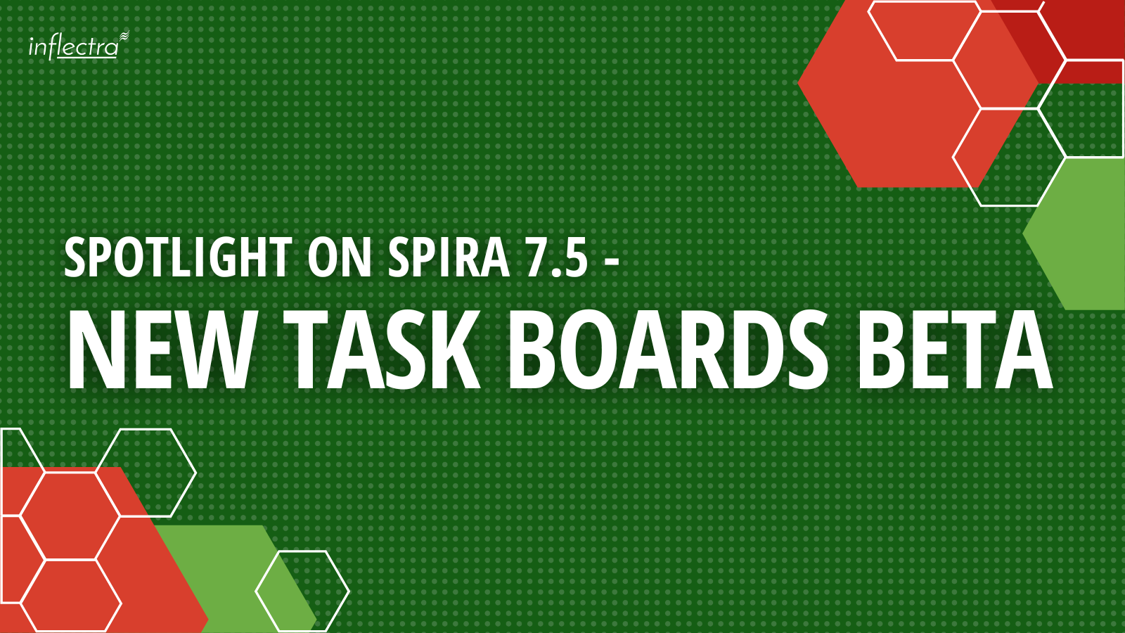 spotlight-on-spira-75-new-task-boards-beta-inflectra-image