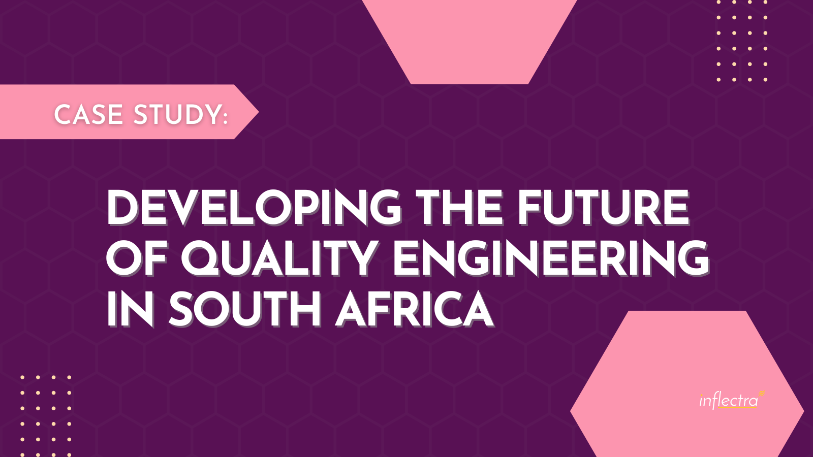 case-study-developing-the-future-of-quality-engineering-in-south-africa-inflectra-image