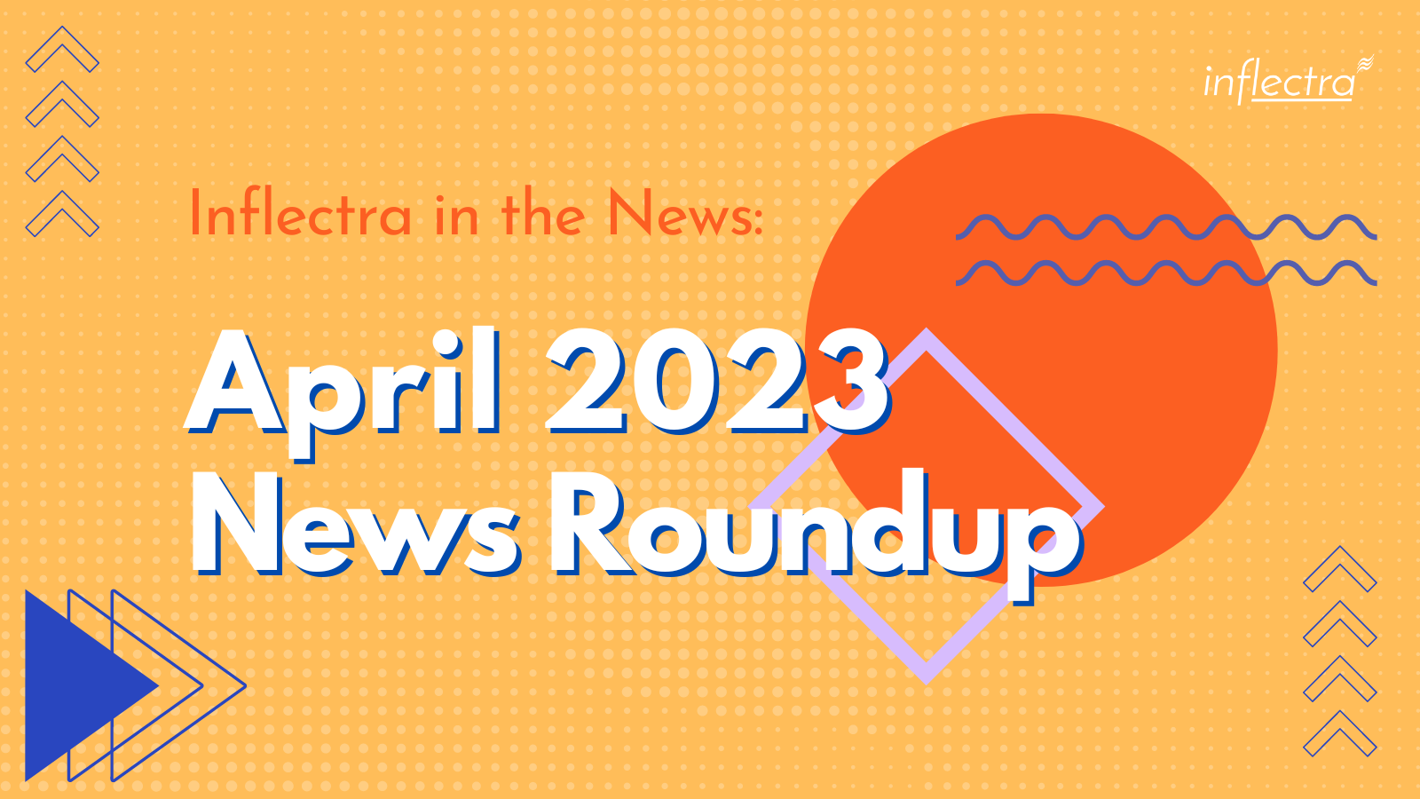 inflectra-in-the-news-april-roundup-image