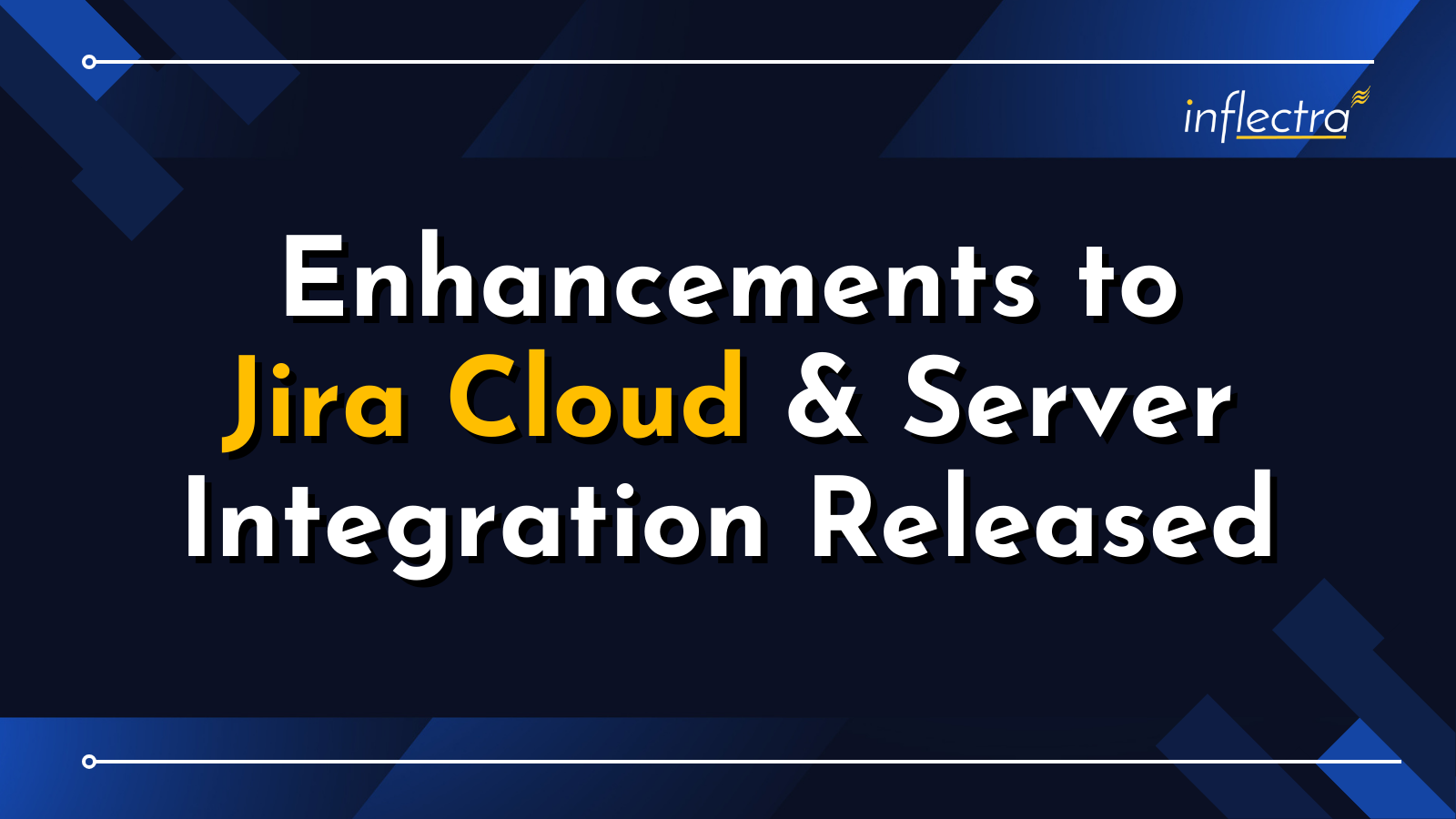 enhancements-to-jira-cloud-and-server-integration-released-image