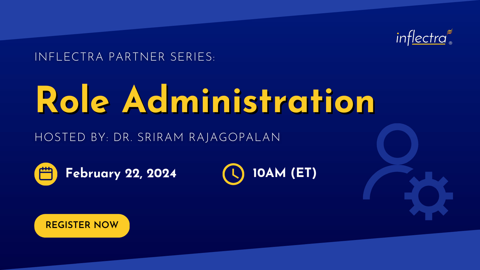 inflectra-partner-series-role-administration-hosted-by-sriram-rajagopalan-image