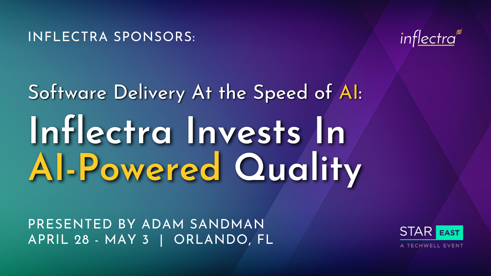itp-software-delivery-at-the-speed-of-ai-inflectra-invests-in-ai-powered-quality-presented-by-ceo-adam-sandman-at-stareast-conference-in-orlando-florida-image