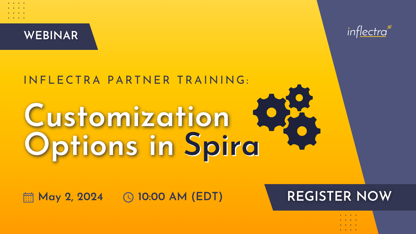 A webinar advertisement for Inflectra Partner Training on Customization Options in Spira. The webinar will be held on May 2, 2024 at 10:00 AM EDT.