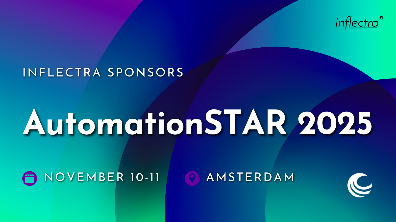 A banner for the AutomationSTAR 2025 conference. The background is a vibrant gradient of purple and blue with abstract, overlapping circular shapes. The text "INSPECTRA SPONSORS" is at the top left, and the Inspectra logo is at the top right. The main title, "AutomationSTAR 2025," is centered in large white letters. Below the title, a calendar icon followed by "NOVEMBER 10-11" and a location pin icon followed by "AMSTERDAM" indicate the date and location of the event. A stylized 'C' logo is in the bottom right corner.