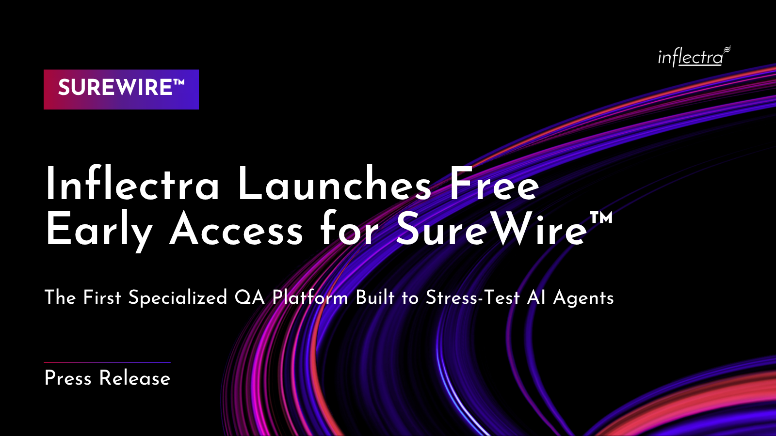 A press release header from Inflectra featuring a dark background with vibrant, swirling purple and pink light trails. The text reads: "Inflectra Launches Free Early Access for SureWire™: The First Specialized QA Platform Built to Stress-Test AI Agents." The Inflectra logo is in the top right corner, and a "SureWire" branded box is in the top left.