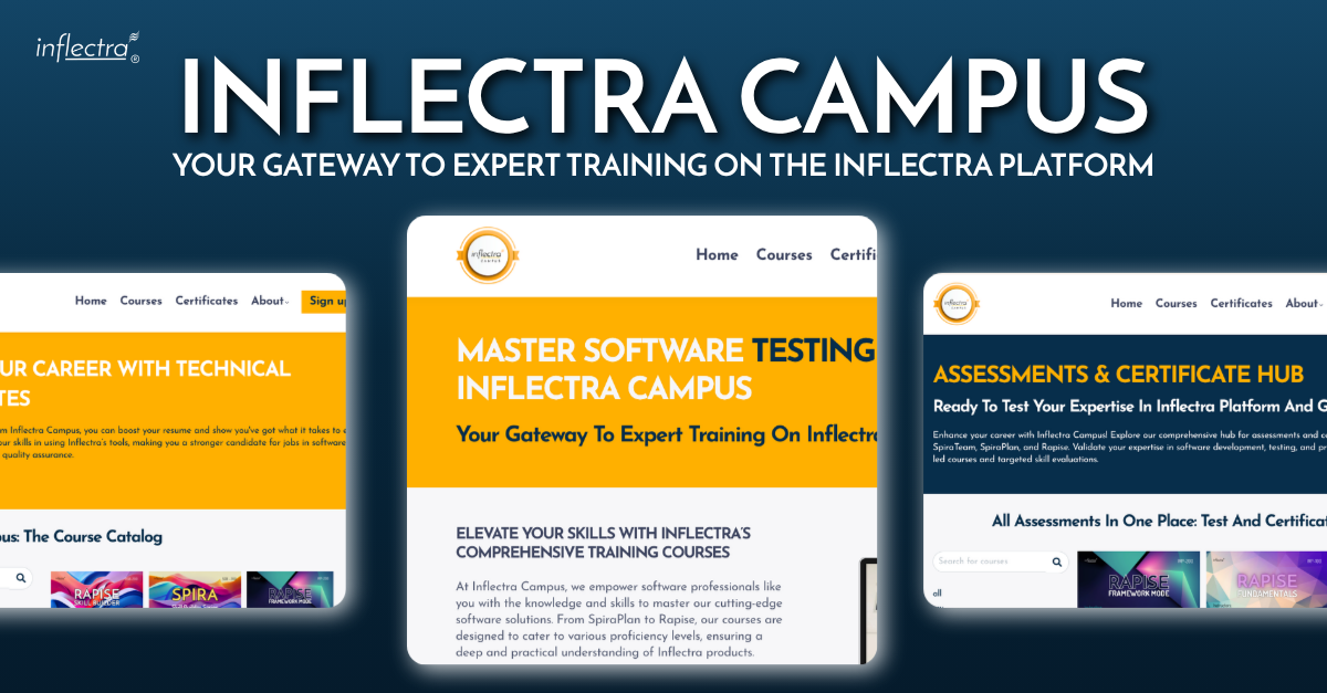 Three preview screens of the Inflectra Campus website interface showing training course landing pages. Heading text reads 'Inflectra Campus: Your Gateway to Expert Training on the Inflectra Platform.'